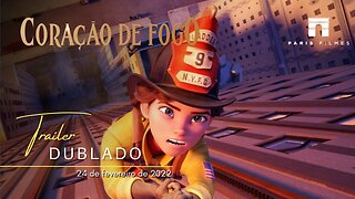 Coração de Fogo | Trailer oficial dublado | 2022