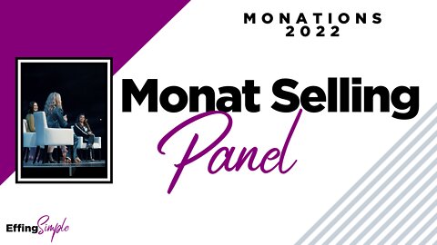 Monat Selling Panel // MONATIONS 2022