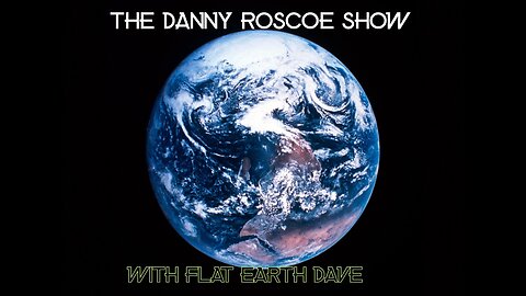 Flat Earth Conspiracy Interview With David Weiss - Facts, Fiction or Something else? [Jul 2, 2021]