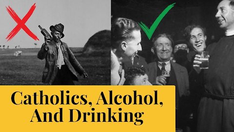 Catholics, Alcohol, And Drinking | The Catholic Gentleman