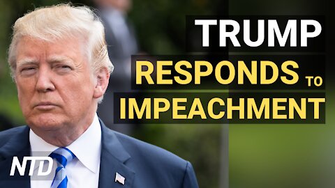Trump Responds to Impeachment Articles; Biden Signs Orders on Immigration, Asylum, Family Separation