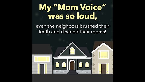 Mom Voice So Loud [GMG Originals]