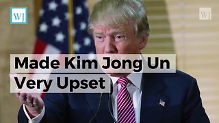 South Korea Praised Donald Trump and Apparently That Made Kim Jong Un Very Upset