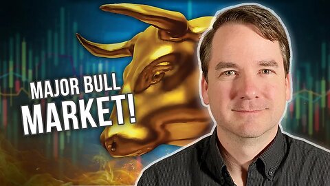 Let's Call it What it Is - Gold is in a Major Bull Market
