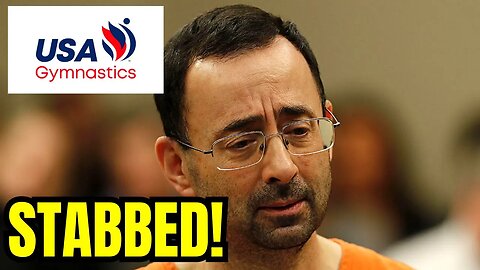 DISGRACED USA OLYMPIC GYMNAST Doctor Larry Nassar STABBED MULTIPLE TIMES in FEDERAL PRISON!