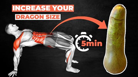 5 Min Workout To Increase Your Dragon Size Daily Naturally / At Home
