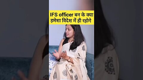 IFS officer बन के क्या हमेशा विदेश में ही रहोगे #apalamishra#ifs#upsc#motivation #short#ifs burden