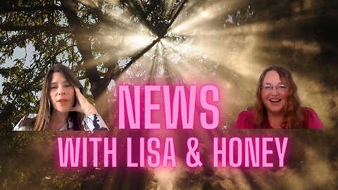 NEWS with Lisa and Honey! Big Events, and Parallel Split, Vanishing People