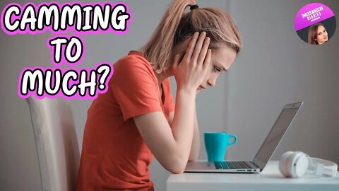 Avoid Cam Girl Burnout - Cam Girl Livesreamer Advice