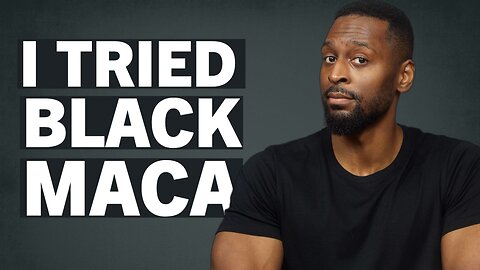 I Tried Black Maca for Two Months and Here's What Happened!