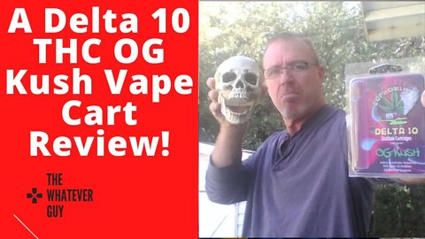 A Delta 10 THC OG Kush Vape Cart Review!