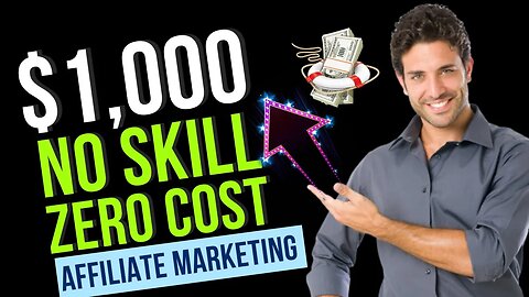 EARN $1000 Per Week With No Skills & Zero Cost, Affiliate Marketing, CPA Marketing, Work At Home