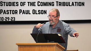 Studies of the Coming Tribulation