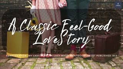 Audio Story: A Classic Feel Good Love Story (Romantic Comedy)