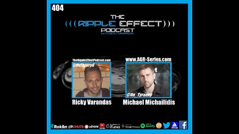 The Ripple Effect Podcast #404 (Michael Michailidis | A Philosophical Dive Into Big Questions)