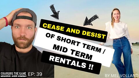 CEASE AND DESIST OF SHORT TERM/ MID TERM RENTALS | WATCH THIS BEFORE YOU BUY A MTR / STR RENTAL