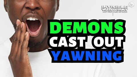 Yawning Demons