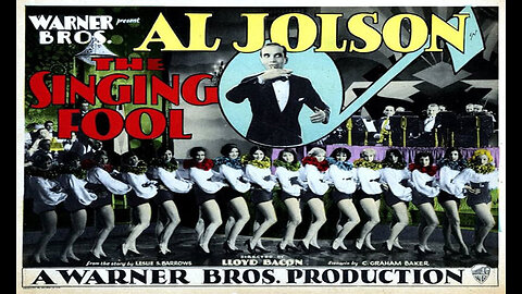 The Singing Fool (Movie) 1928