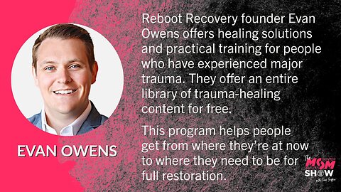 Ep. 272 - Evan Owens Provides Practical Steps and Healing Solutions to Overcome Trauma