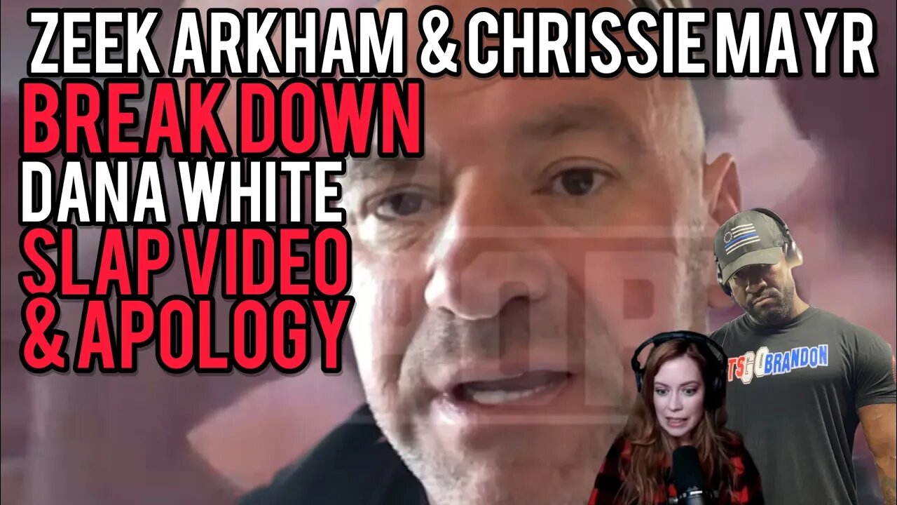 Ceo Of Ufc Dana White Caught Slapping Wife Zeek Arkham And Chrissie Mayr Break Down Clip And Apology 