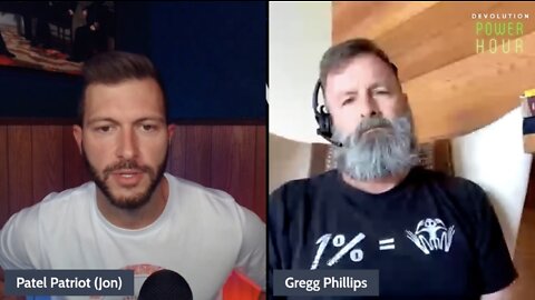 💥 Aug 15 2022 - Gregg Phillips [2000 Mules] w/ Patel Patriot > Proof Of Foreign Interference