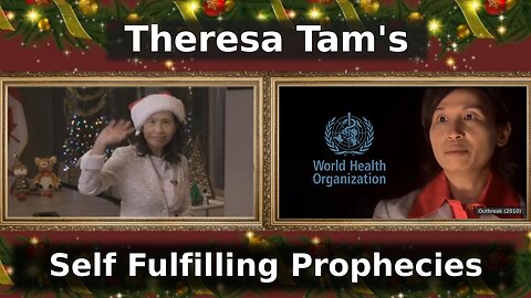Theresa Tam's Self Fulfilling Prophecies