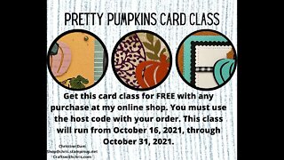 Pretty Pumpkins Card Class