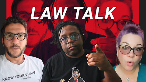 Law Talk with Viva Frei, Nate the Lawyer, and Emily D Baker