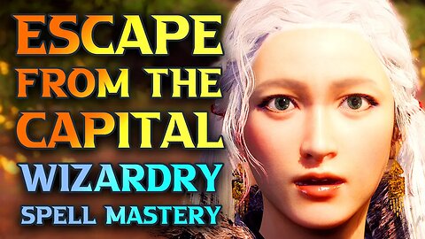 Escape From The Capital & Wizardry Spell Mastery - Wo Long: Fallen Dynasty Walkthrough
