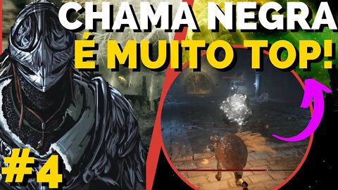 [Elden Ring]: DESAFIO: Caminho da fé #4 - A CHAMA NEGRA vai derreter todos que OUSAREM me enfrentar!