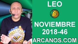 HOROSCOPO LEO-Semana 2018-46-Del 11 al 17 de noviembre de 2018-ARCANOS.COM