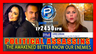 EP 2450 6PM Political Assassins,Time For The Awakened To Call Our Enemies What They Are