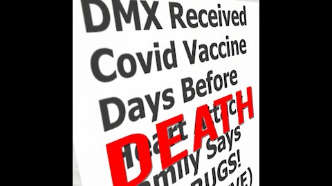 DMX KILLED BY VACCINE | DMX VACCINE DEATH