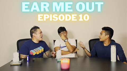Ear Me Out Ep.10: FCG and Nephew talk to Gino about Videography Career, Surfing, and the Philippines