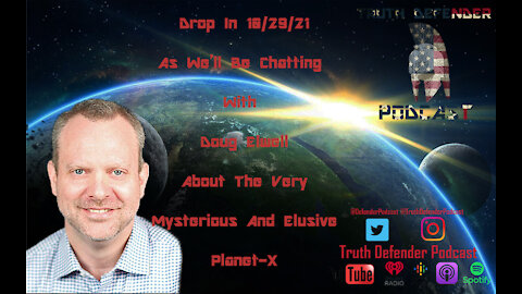 Episode 35: W/ Doug Elwell (Planet-X)