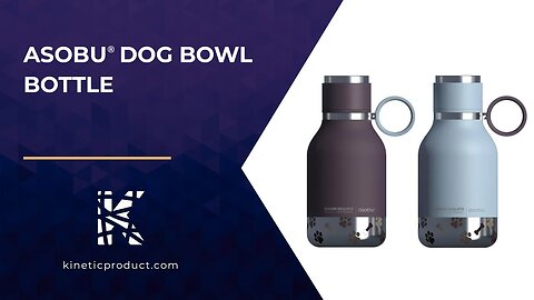 The Ultimate Bottle for Dogs is Here! - The Asobu Dog Bowl Bottle