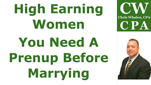 Podcast – High Earning Women – You Need A Prenup Before Marrying