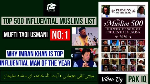 Top 500 influential Muslims in the World 2020 by IQ Pakistan || Imran Khan is top influential Muslim