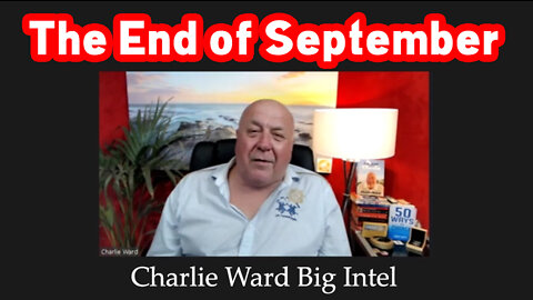 "The End of September" Charlie Ward Big Intel