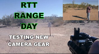 RTT Range Day - Testing New Camera Gear