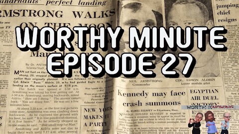 Worthy Minute - Episode 27