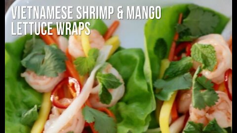 Vietnamese Shrimp & Mango Lettuce Wraps