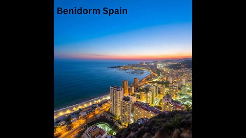 Top Holiday Spots in Benidorm, Spain