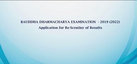 How to Apply BAUDDHA DHARMACHARYA – 2019 (2022) Re-correction (Re-scrutiny of Results)