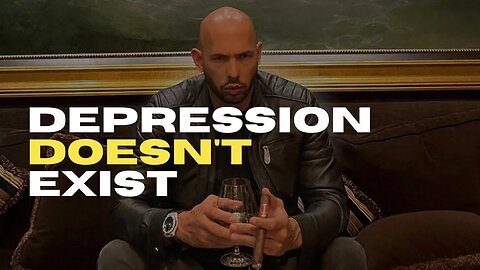 DEPRESSION DOESN'T EXIST - Motivational Speech (Andrew Tate Motivation)