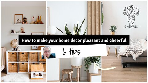 How to make your home decor pleasant and cheerful