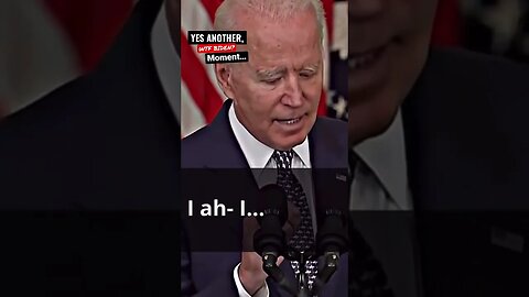 YES Another, WTF BIDEN? Moment…