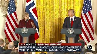 Special report: Trump answers questions after press conference with Prime Minister of Norway