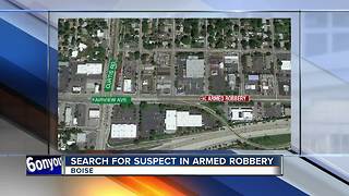 Boise Police searching for armed robbery suspect