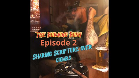 Episode 2 - “What Does God Want?” by Dr. Michael Heiser with a Drew Estate Undercrown